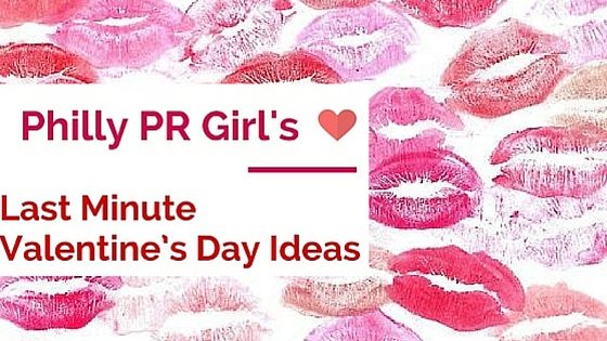 Last Minute Valentine’s Day Ideas in Philadelphia