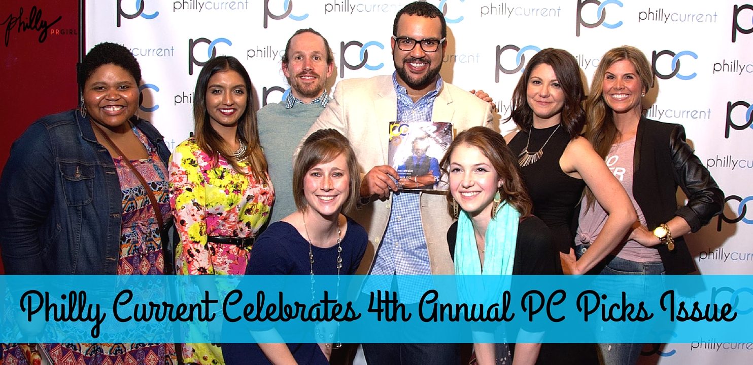 Philly Current Celebrates PC Picks Issue with the Best of the Best in Philadelphia