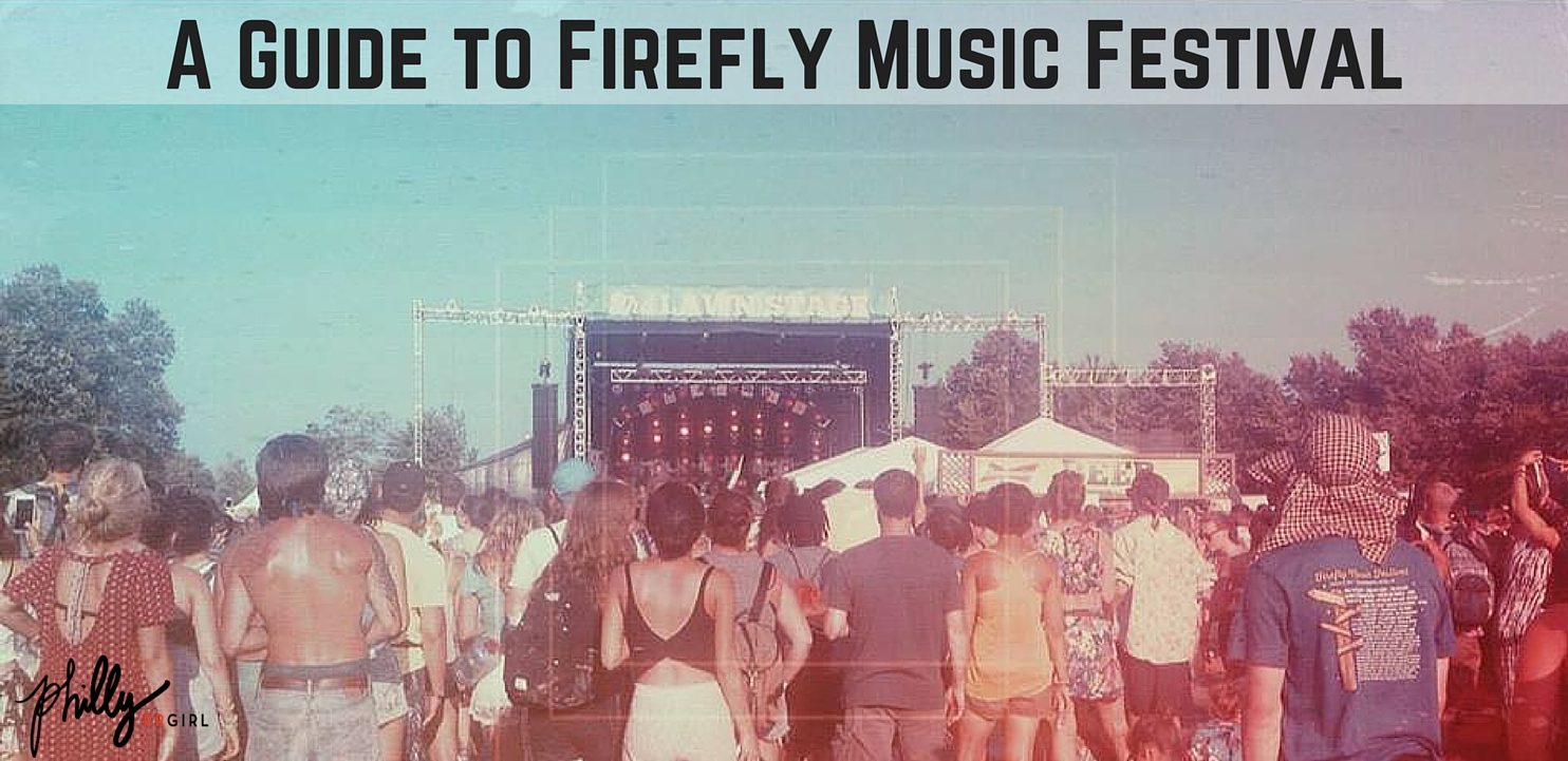 A Guide to Firefly Music Festival