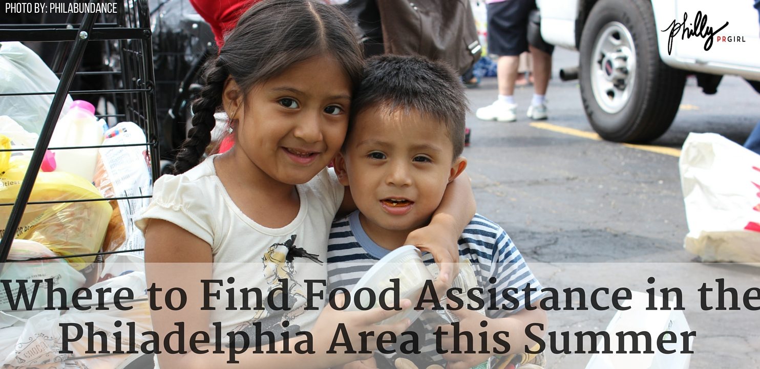 Where to Find Food Assistance in the Philadelphia Area this Summer
