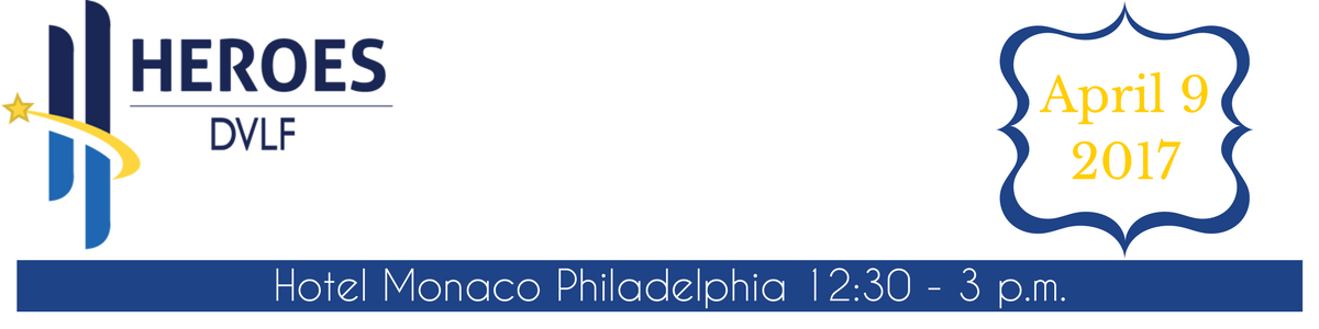 DVLF Presents 11th Annual HEROES Event