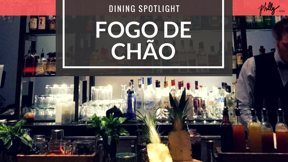 Dining Spotlight: Fogo de Chão
