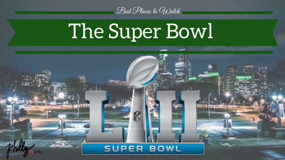 Best Places to Watch the Super Bowl