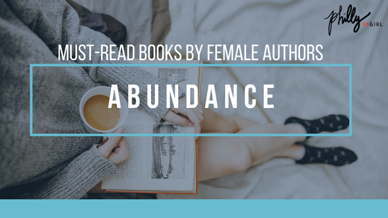 Must-Read Books by Female Authors: Abundance