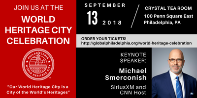 Global Philadelphia Association Hosts Third Annual World Heritage City Celebration