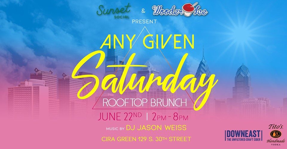New Rooftop Brunch by Wooderice.com: Any Given Saturday