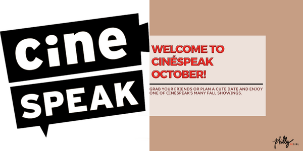 It’s a CinéSPEAK October