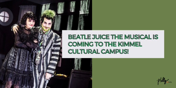 Beetlejuice The Musical Now in Philadelphia