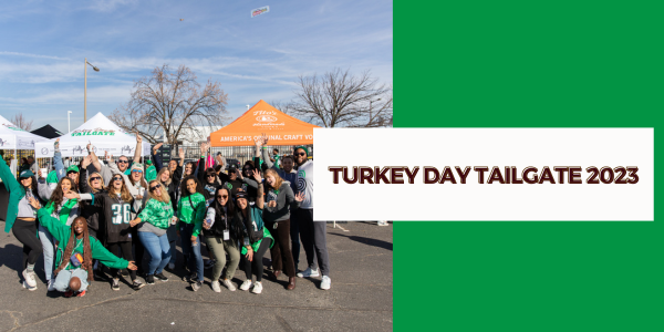 Turkey Day Tailgate is BACK!