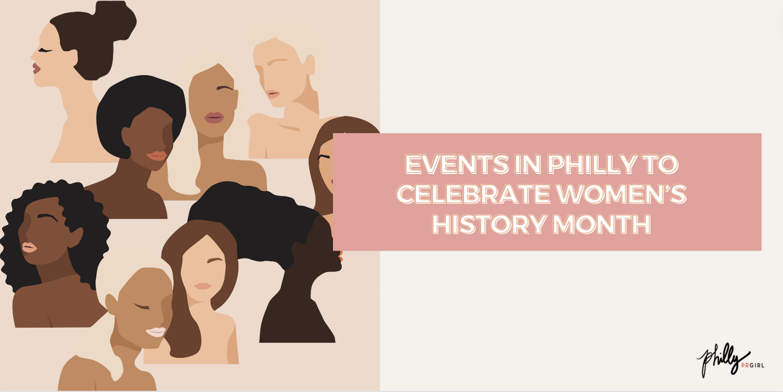Events in Philly to Celebrate Women’s History Month