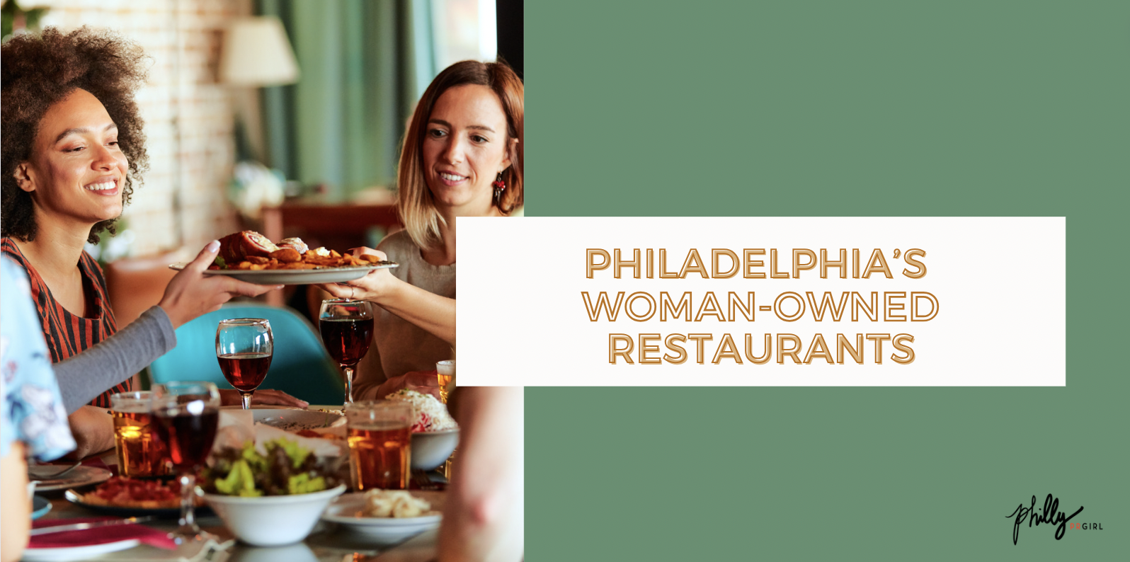Philadelphia’s Woman-Owned Restaurants