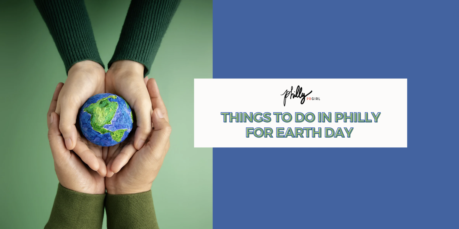 Things to do in Philly for Earth Day