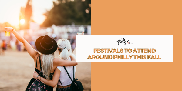 Festivals to Attend Around Philly this Fall