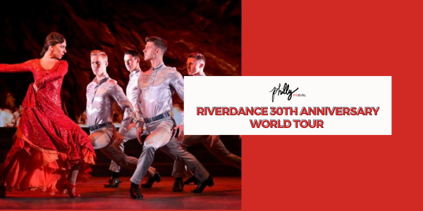 Riverdance 30th Anniversary World Tour