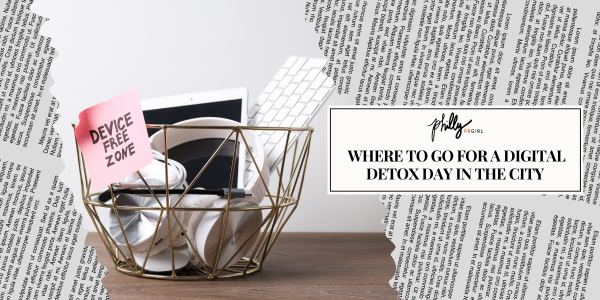 Where to Go For a Digital Detox Day in The City