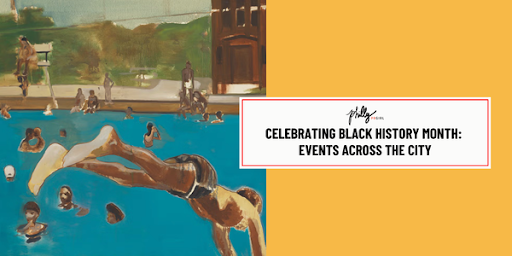 Celebrating Black History Month: Events Across Philly